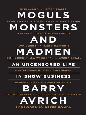 Moguls, Monsters and Madmen - ebook
